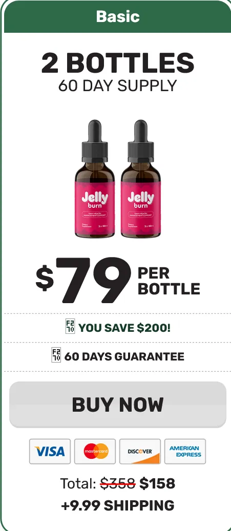 Jelly Burn2-bottle basic pack price discount with 60-day money-back guarantee.